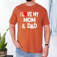 I Love My Mom & Dad Celebrate Family Mother Father Men's Comfort Colors T-Shirt Yam