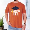 Mastered It T Shirt Graduation Men Graduate Men's Comfort Colors T-Shirt Yam