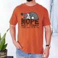 Nope Not Today Tomorrow's Not Looking Good Either Introverts Men's Comfort Colors T-Shirt Yam Nope Not Today Tomorrow's Not Looking Good Either Introverts Men's Comfort Colors T-Shirt Yam