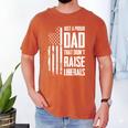 Proud Dad That Didn't Raise Liberals American Flag -ON BACK Women Men Men's Comfort Colors T-Shirt Yam