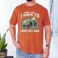 Sorry I Cant I Have To Mow The Lawn Riding Mower Dad Men's Comfort Colors T-Shirt Yam