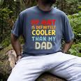 My Aunt Is Definitely Cooler Than My Dad Girl Boy Aunt Love Men's Comfort Colors T-Shirt Denim