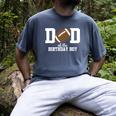 Dad Of The Birthday Boy Football Lover First Birthday Party Men's Comfort Colors T-Shirt Denim