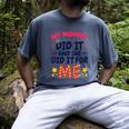Kids My Mommy Did It Graduation Mom Graduate Men's Comfort Colors T-Shirt Denim