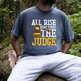All Rise Here Comes The Judge Lawyer Graduation Quote Men's Comfort Colors T-Shirt Denim