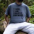 I Came I Saw I Made It Awkward Introvert Humor Quote Men's Comfort Colors T-Shirt Denim I Came I Saw I Made It Awkward Introvert Humor Quote Men's Comfort Colors T-Shirt Denim