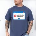 Anti Social Introvert Social Interaction Not Supported Men's Comfort Colors T-Shirt Blue Jean Anti Social Introvert Social Interaction Not Supported Men's Comfort Colors T-Shirt Blue Jean