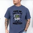 Take Me Back To The Nineties 90's Retro Gamer Nostalgia Men's Comfort Colors T-Shirt Blue Jean