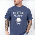 All Of That Bag Chips 1990s Nostalgia Saying British Men's Comfort Colors T-Shirt Blue Jean