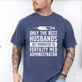 Best Husbands IVF Dad IVF Transfer Day Embryo Transfer Day Men's Comfort Colors T-Shirt Blue Jean