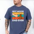 Best Moose Dad Ever Moose Men's Comfort Colors T-Shirt Blue Jean
