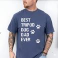 Best Tripod 3 Legged Dog Dad Novelty Dog Dad TShirt Men's Comfort Colors T-Shirt Blue Jean