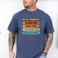 Car Guy Priorities Cars Garage Lover For Men Dad Men's Comfort Colors T-Shirt Blue Jean