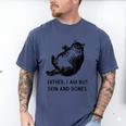 Cat Father I Am But Skin And Bones Cat Dad Meme Humor Men's Comfort Colors T-Shirt Blue Jean