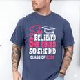 Class Of 2032 She Believed She Could Kids Graduation T-Shirt Men's Comfort Colors T-Shirt Blue Jean