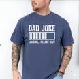 Dad Joke Loading Please Wait Shirt Men Fathers Day Men's Comfort Colors T-Shirt Blue Jean