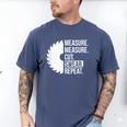 Dad Shirt Measure Cut Swear Handyman Father Day Tshirt Men's Comfort Colors T-Shirt Blue Jean