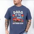 Dada Of The Birthday Boy Fire Truck Firefighter 1St Party Men's Comfort Colors T-Shirt Blue Jean