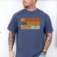 Daddy Lover Valentine Quote He Him Daddy Men's Comfort Colors T-Shirt Blue Jean Daddy Lover Valentine Quote He Him Daddy Men's Comfort Colors T-Shirt Blue Jean
