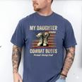 My Daughter Wears Combat Boots Proud Army Dad Veteran Day Men's Comfort Colors T-Shirt Blue Jean