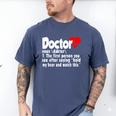 Doctor For Medical Med Student Graduation Men's Comfort Colors T-Shirt Blue Jean