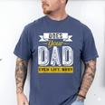 Does Your Dad Even Lift Bro Gym Lover's Men's Comfort Colors T-Shirt Blue Jean