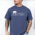 I Don't Just Have The Memory Of An Elephant Men's Comfort Colors T-Shirt Blue Jean I Don't Just Have The Memory Of An Elephant Men's Comfort Colors T-Shirt Blue Jean