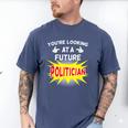 Future Politician Graduation For Kids And Graduates T-Shirt Men's Comfort Colors T-Shirt Blue Jean