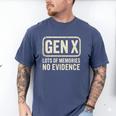 Gen X Lots Of Memories No Evidence Retro Nostalgia Men's Comfort Colors T-Shirt Blue Jean Gen X Lots Of Memories No Evidence Retro Nostalgia Men's Comfort Colors T-Shirt Blue Jean