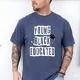 Graduation Young Educated For Men And Women Men's Comfort Colors T-Shirt Blue Jean