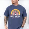 HAPPY LAST OF DAY SCHOOL Rainbow Teacher Student Graduation Men's Comfort Colors T-Shirt Blue Jean