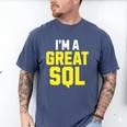 I'm A Great SQL Introvert Saying Inbound Marketing Premium Tri-Blend Men's Comfort Colors T-Shirt Blue Jean I'm A Great SQL Introvert Saying Inbound Marketing Premium Tri-Blend Men's Comfort Colors T-Shirt Blue Jean