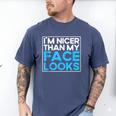 I'm Nicer Than My Face Looks Shy People Introverts Men's Comfort Colors T-Shirt Blue Jean