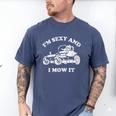 I'm Sexy And I Mow It Riding Lawn Mower Dad Mowing Lawn Men's Comfort Colors T-Shirt Blue Jean