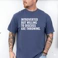 Introverted But Axe Throwing Introvert Axe Throwing Premium Men's Comfort Colors T-Shirt Blue Jean Introverted But Axe Throwing Introvert Axe Throwing Premium Men's Comfort Colors T-Shirt Blue Jean