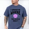 Introverted Sarcastic Humor Antisocial Introvert Men's Comfort Colors T-Shirt Blue Jean Introverted Sarcastic Humor Antisocial Introvert Men's Comfort Colors T-Shirt Blue Jean