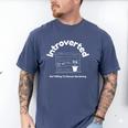 Introverted But Willing To Discuss Gardening Introverts Men's Comfort Colors T-Shirt Blue Jean Introverted But Willing To Discuss Gardening Introverts Men's Comfort Colors T-Shirt Blue Jean