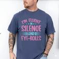 Introverts I'm Fluent In Silence And Eye-Rolls Men's Comfort Colors T-Shirt Blue Jean Introverts I'm Fluent In Silence And Eye-Rolls Men's Comfort Colors T-Shirt Blue Jean