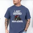 I Just Crushed High School Graduation Monster Truck Shirt Men's Comfort Colors T-Shirt Blue Jean