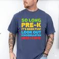 Kids So Long PRE-K It's Been Fun Shirt Boy Girl Graduation Men's Comfort Colors T-Shirt Blue Jean