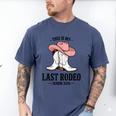This Is My Last Rodeo Senior 2026 Cowgirl Graduation Men's Comfort Colors T-Shirt Blue Jean
