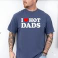 I Love Hot Dads Men's Comfort Colors T-Shirt Blue Jean