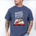 Murder Mystery And a Cup Of Tea Book Humor Men's Comfort Colors T-Shirt Blue Jean Murder Mystery And a Cup Of Tea Book Humor Men's Comfort Colors T-Shirt Blue Jean