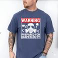 New Dad Prepared For Diaper Duty Daddy Diaper Duty Men's Comfort Colors T-Shirt Blue Jean