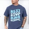 Next Stop High School Elementary School Graduation 2025 Men's Comfort Colors T-Shirt Blue Jean