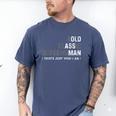 Old Man Gag Dad Father's Day Husband Birthday Grandpa Men's Comfort Colors T-Shirt Blue Jean