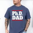 PHD DAD Shirt Doctorate Graduation Fathers Day Men's Comfort Colors T-Shirt Blue Jean