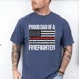 Proud Dad Of a Firefighter Fireman Parent Men's Comfort Colors T-Shirt Blue Jean