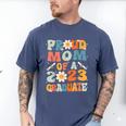 Proud Mom Of A Class Of 2023 Graduated Graduation Women Men's Comfort Colors T-Shirt Blue Jean