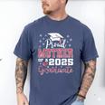 Proud Mother Of 2025 College Graduate Family Graduation Men's Comfort Colors T-Shirt Blue Jean